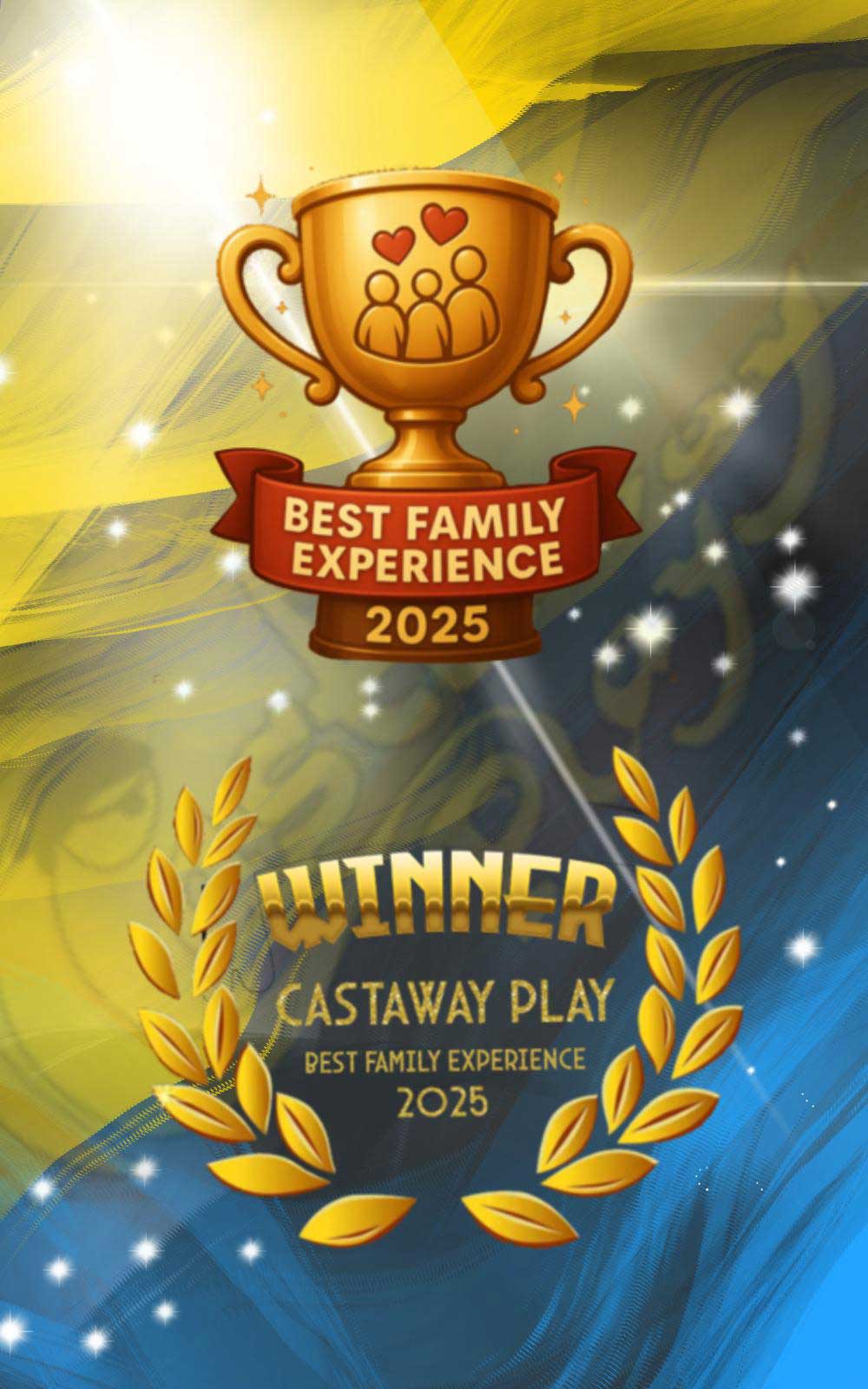 Best Family Experience Award 25 Best Family Experience Award 25