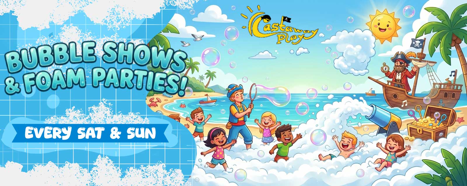 Bubble shows and foam parties