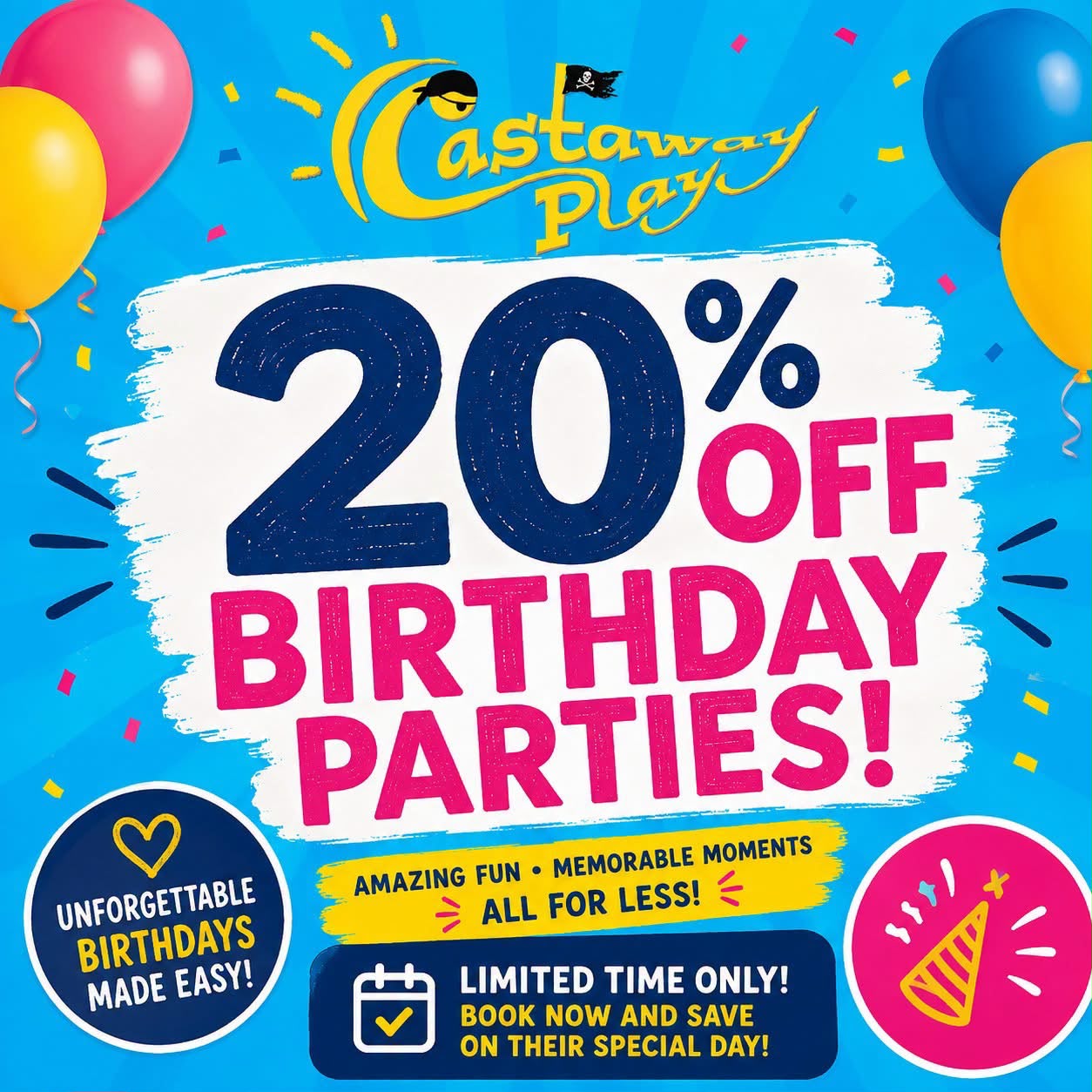 Save 20% on 2026 birthday parties at Castaway Play